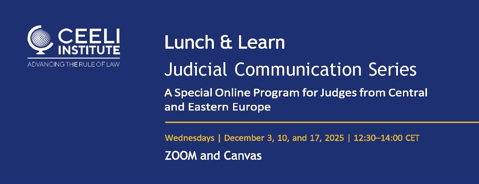 The special judicial communication program organized by the CEELI Institute