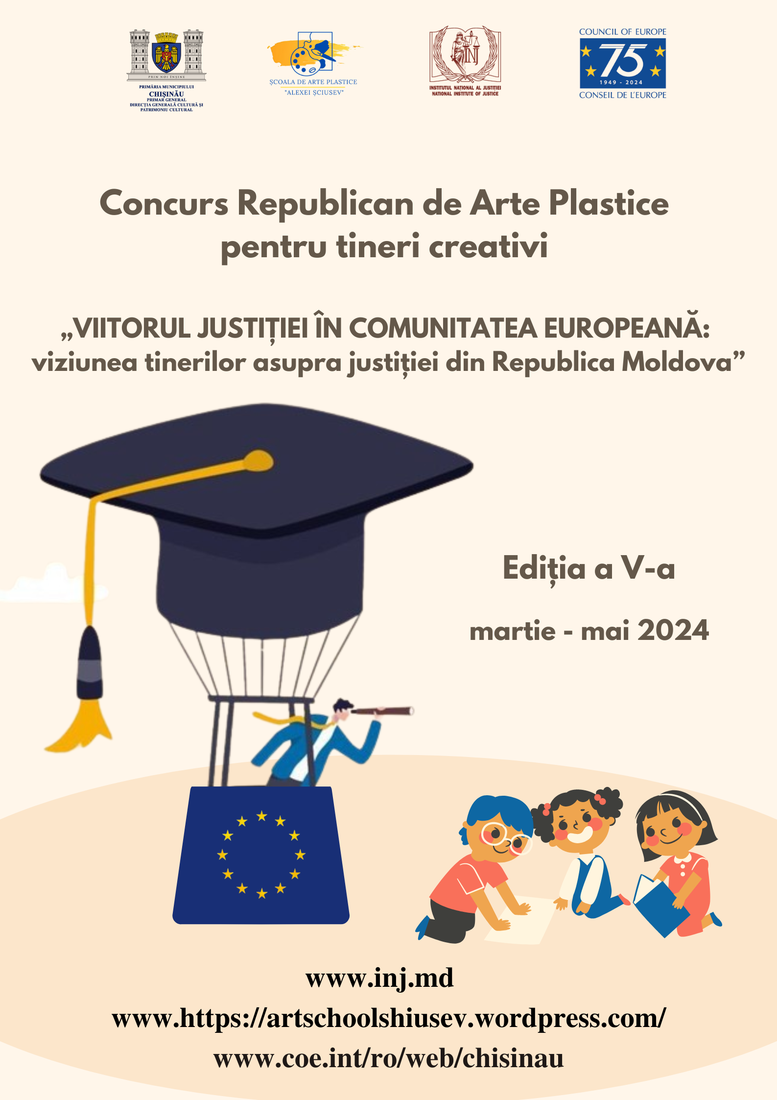 Republican competition of fine arts "THE FUTURE OF JUSTICE IN THE EUROPEAN COMMUNITY: the vision of young people on justice in the Republic of Moldova"
